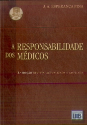 A Responsabilidade dos Médicos