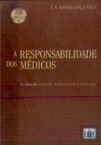A Responsabilidade dos Médicos