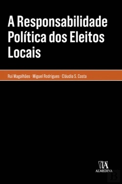 Bertrand.pt - A Responsabilidade Política dos Eleitos Locais
