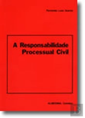 A Responsabilidade Processual Civil