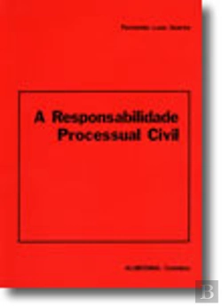 Bertrand.pt - A Responsabilidade Processual Civil