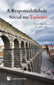 A Responsabilidade Social no Turismo