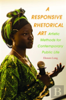 A Responsive Rhetorical Art