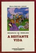 A Restante Vida