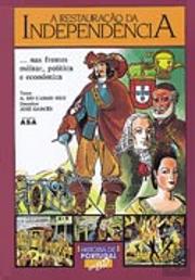 A Restauração da Independência