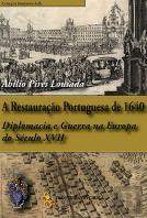 A Restauração Portuguesa de 1640