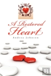 A Restored Heart