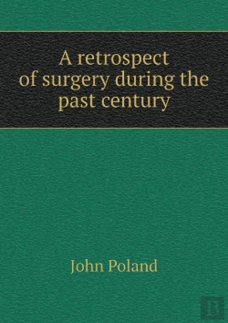 Bertrand.pt - A Retrospect Of Surgery During The Past Century