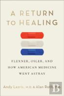 A Return To Healing