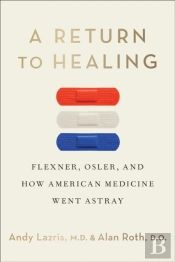 A Return To Healing