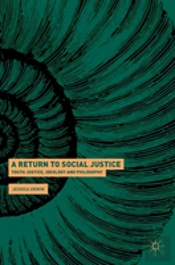 A Return To Social Justice