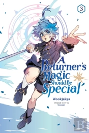 A Returner'S Magic Should Be Special, Vol. 3