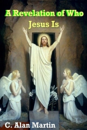 A Revelation Of Who Jesus Is