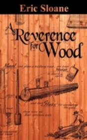 A Reverence For Wood