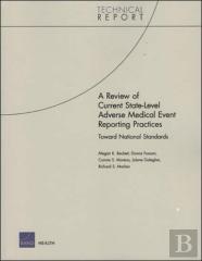 A Review Of Current State-Level Adverse Medical Event Reporting Practices