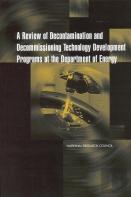 A Review Of Decontamination And Decommissioning Technology Development Programs At The Department Of Energy