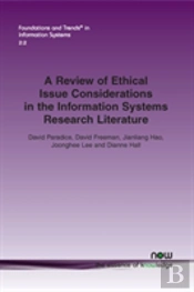 A Review Of Ethical Issue Considerations In The Information Systems Research Literature