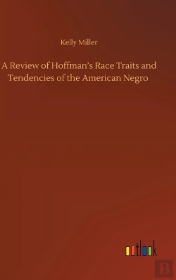 Bertrand.pt - A Review Of Hoffman'S Race Traits And Tendencies Of The American Negro