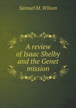 Bertrand.pt - A Review Of Isaac Shelby And The Genet Mission