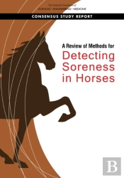 A Review Of Methods For Detecting Soreness In Horses