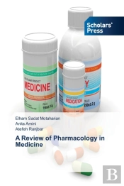 A Review Of Pharmacology In Medicine