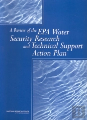 A Review Of The Epa Water Security Research And Technical Support Action Plan