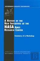 A Review Of The New Initiatives At The Nasa Ames Research Center