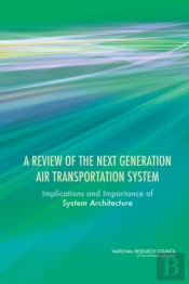 A Review Of The Next Generation Air Transportation System