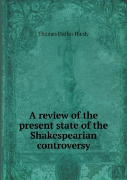Bertrand.pt - A Review Of The Present State Of The Shakespearian Controversy
