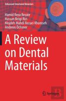 A Review On Dental Materials