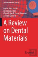 A Review On Dental Materials
