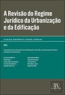 A Revisão do Regime Jurídico da Urbanização e da Edificação