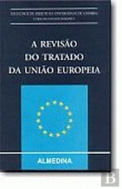 A Revisão do Tratado da União Europeia