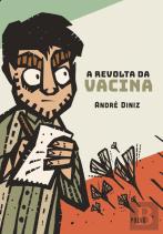 A Revolta da Vacina