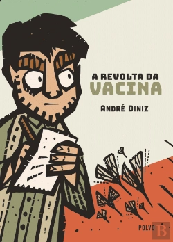 Bertrand.pt - A Revolta da Vacina