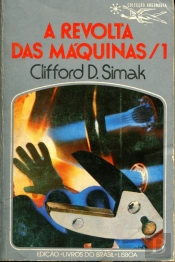 A Revolta das Máquinas I