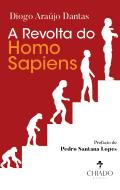A Revolta do Homo Sapiens