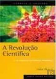 A Revolução Científica e as Origens da Ciência Moderna
