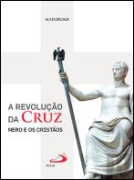 A Revolução da Cruz