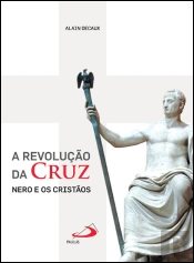 A Revolução da Cruz