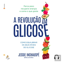 Bertrand.pt - A Revolução Da Glicose