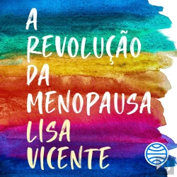Bertrand.pt - A Revolução Da Menopausa - Vol.1