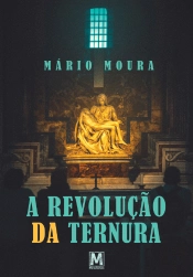A Revolução da Ternura