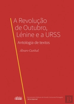 Bertrand.pt - A Revolução de Outubro, Lenine e a URSS