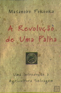 Bertrand.pt - A Revolução de uma Palha
