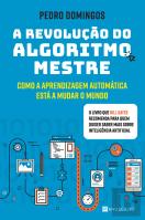 A Revolução do Algoritmo Mestre