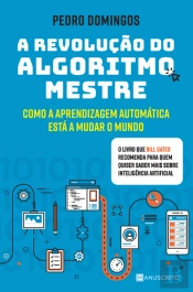 A Revolução do Algoritmo Mestre