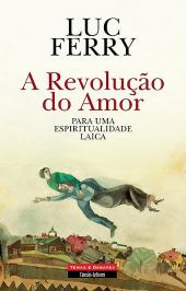 A Revolução do Amor