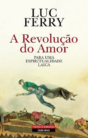 A Revolução do Amor