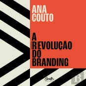 A (R)Evolução Do Branding